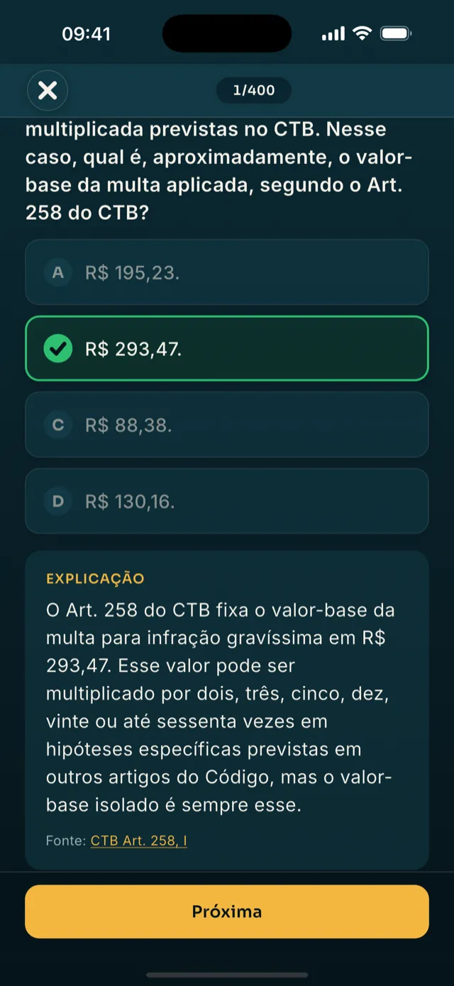 Questão respondida no Passa CNH com a alternativa certa marcada e a explicação abaixo citando o Art. 258 do CTB